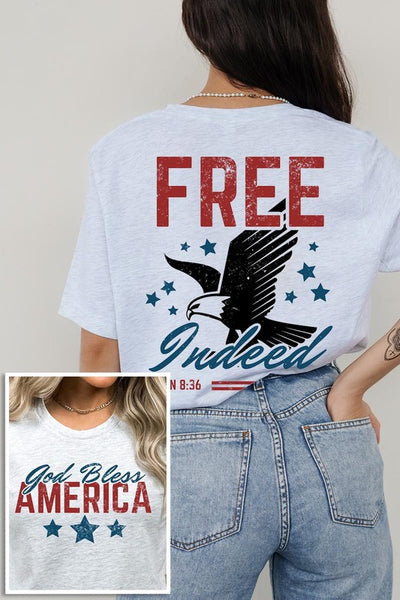 Free Indeed, God Bless America Graphic T Shirts