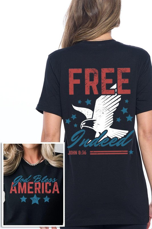 Free Indeed, God Bless America Graphic T Shirts