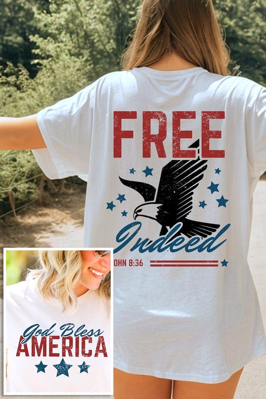 Free Indeed, God Bless America Graphic T Shirts