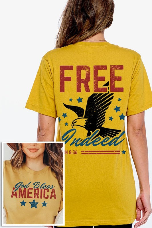 Free Indeed, God Bless America Graphic T Shirts