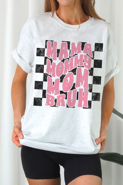 CHECKERED MAMA MOMMY MOM BRUH Graphic T-Shirt