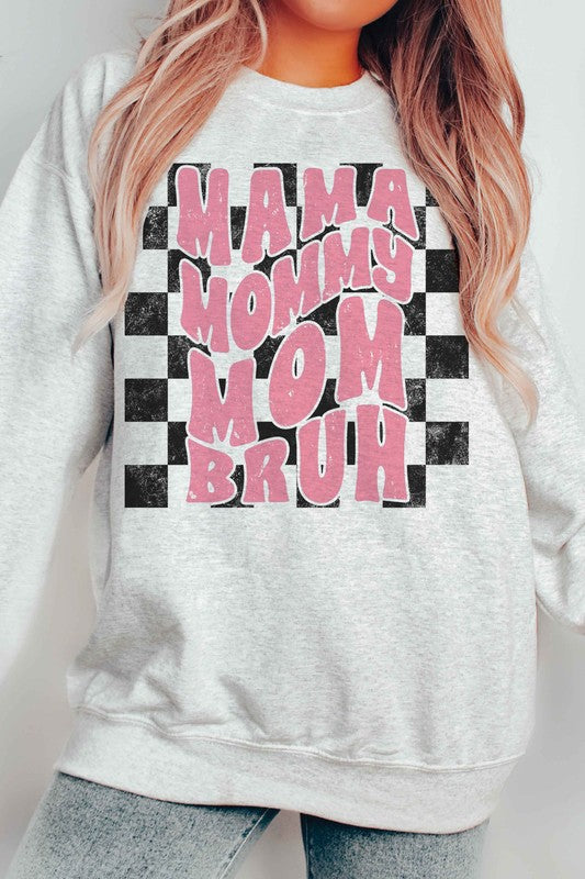 CHECKERED MAMA MOMMY MOM BRUH Graphic Sweatshirt